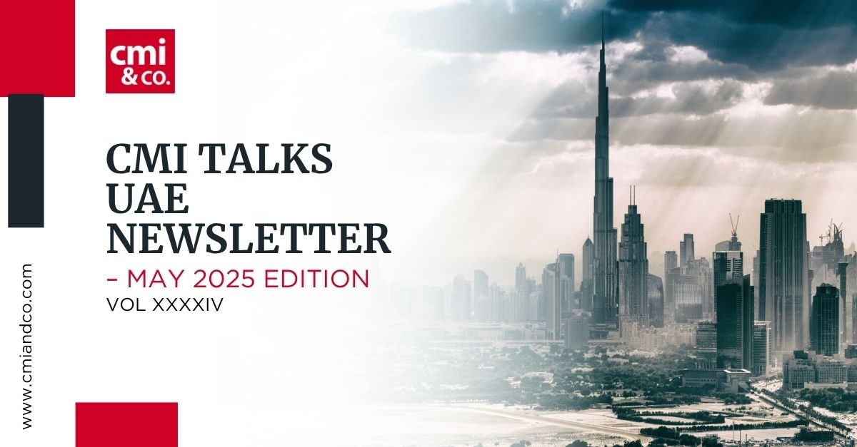Read more about the article CMI Talks: UAE Newsletter May 2025