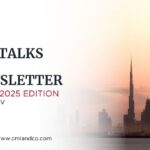 CMI Talks: UAE Newsletter June 2025