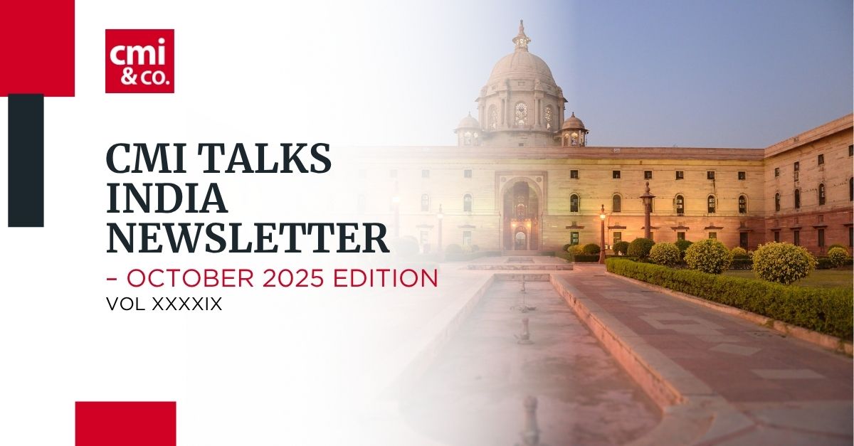 You are currently viewing CMI Talks: India Newsletter October 2025