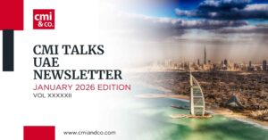 Read more about the article CMI Talks: UAE Newsletter January 2026