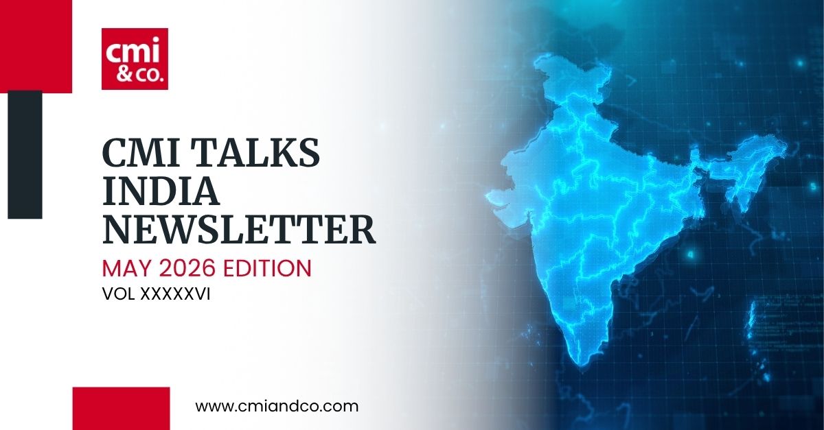 You are currently viewing CMI Talks: India Newsletter May 2026