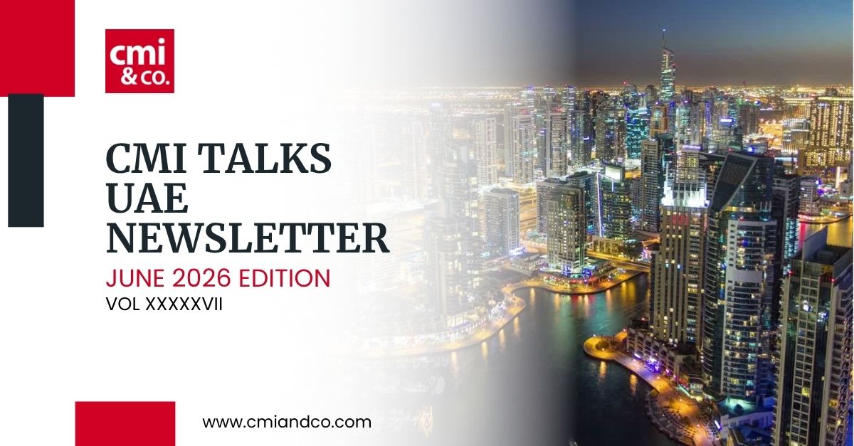 You are currently viewing CMI Talks: UAE Newsletter June 2026